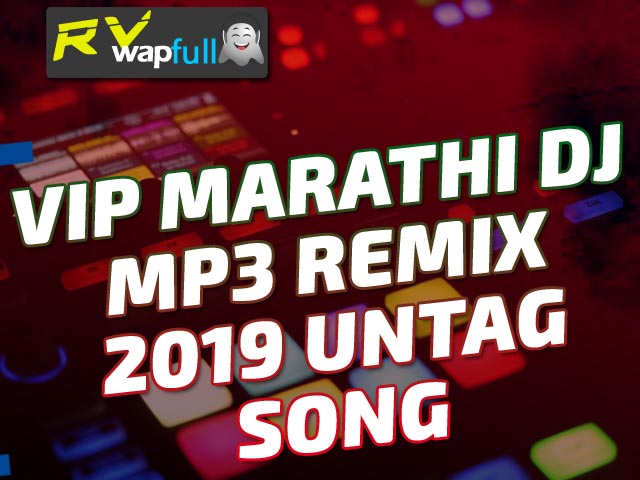 Marathi dj song download
